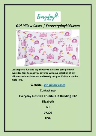 Girl Pillow Cases | Foreverydaykids.com