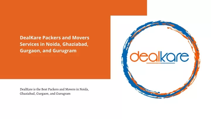 dealkare packers and movers services in noida