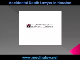 Accidental Death Lawyer in Houston