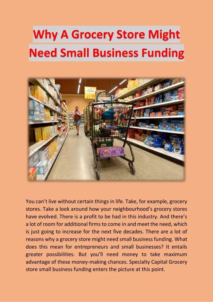 why a grocery store might need small business