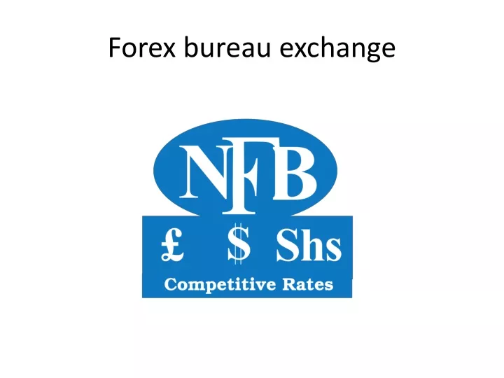 forex bureau exchange