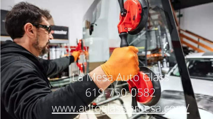 la mesa auto glass 619 750 0582