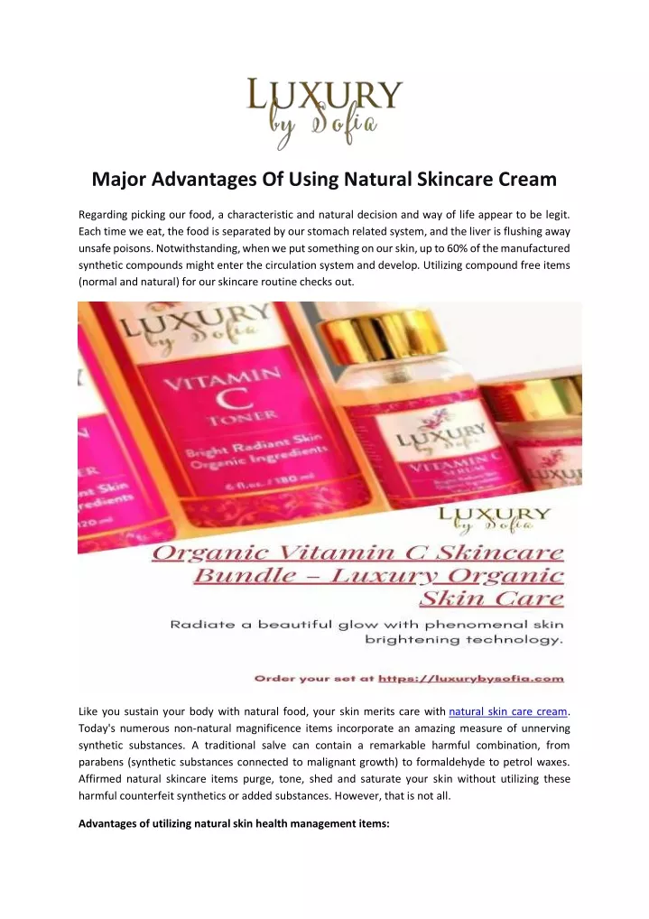 major advantages of using natural skincare cream