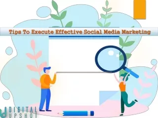 tips to execute effective social media marketing