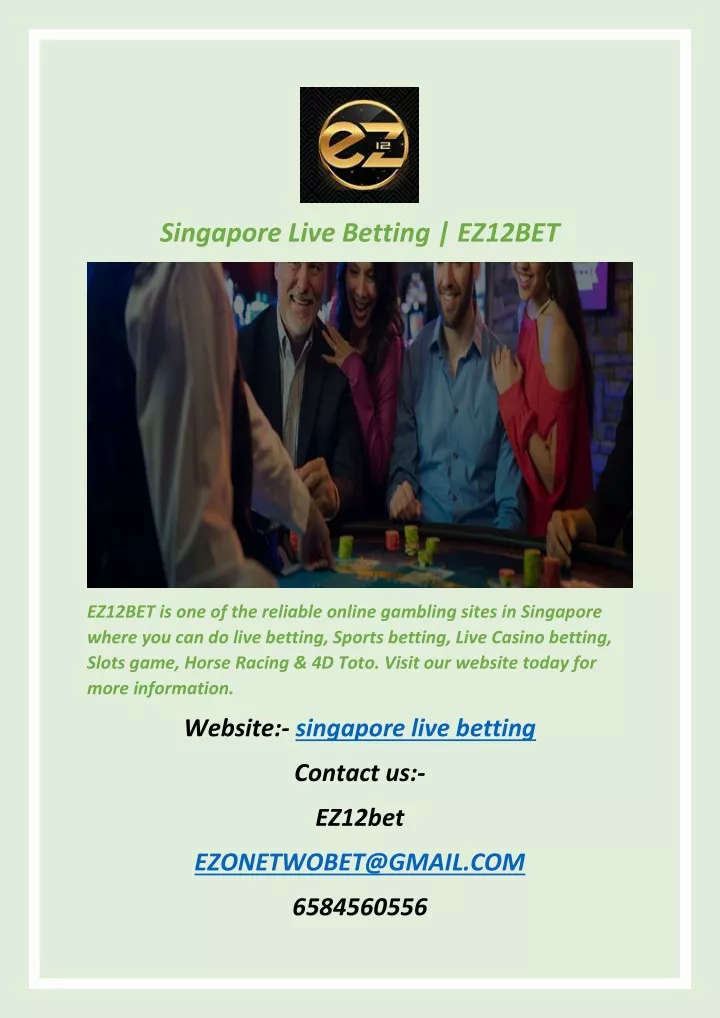 singapore live betting ez12bet