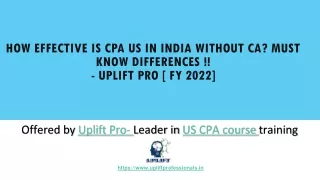 CPA US in India- How Effective is CPA US in India without CA Must Know Differences  - Uplift Professionals -FY 2022