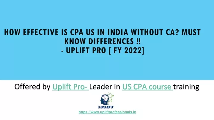 how effective is cpa us in india without ca must know differences uplift pro fy 2022