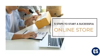 Step by Step Guide to Start a Successful Online Store in 2022