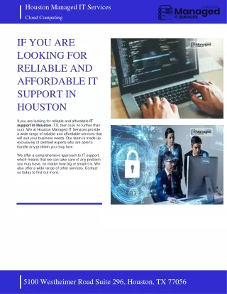 HOUSTON MANAGED IT - IF YOU ARE LOOKING FOR RELIABLE AND AFFORDABLE IT SUPPORT IN HOUSTON