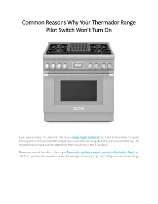 Common Reasons Why Your Thermador Range Pilot Switch Won