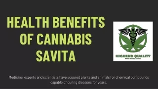Health Benefits of Cannabis Savita