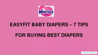 Easyfit Baby Diapers - 7 Tips for Buying Best Diapers