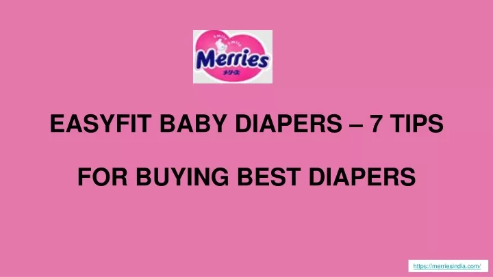 easyfit baby diapers 7 tips for buying best diapers