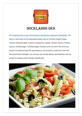 docklands den