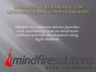 mindfire is a software service provider with