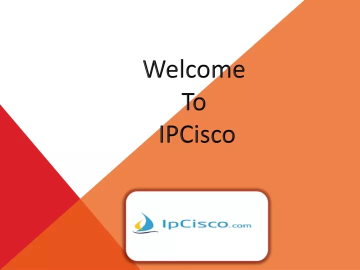 welcome to ipcisco