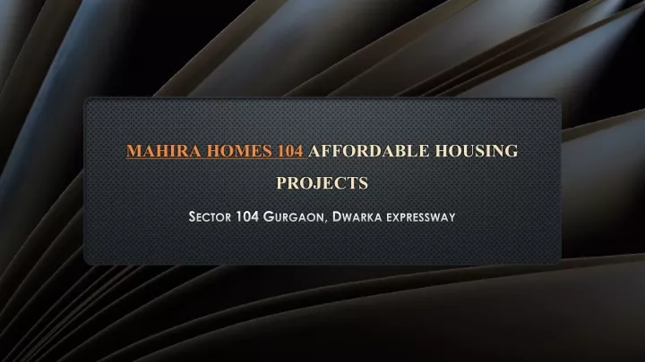 mahira homes 104 affordable housing projects