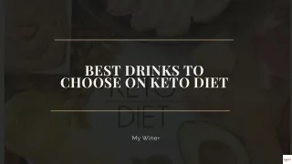 Best Drinks to Choose on Keto Diet