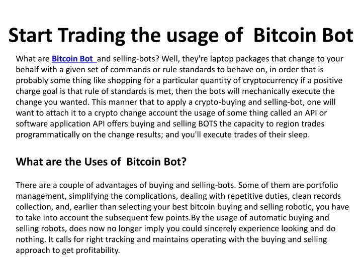start trading the usage of bitcoin bot