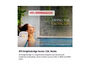 ATS Knightbridge Is Offering Luxurious Residences In Noida Sector 124