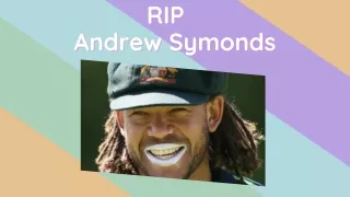RIP "Andrew Symonds"