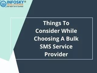 Things To Consider While Choosing A Bulk SMS Service Provider