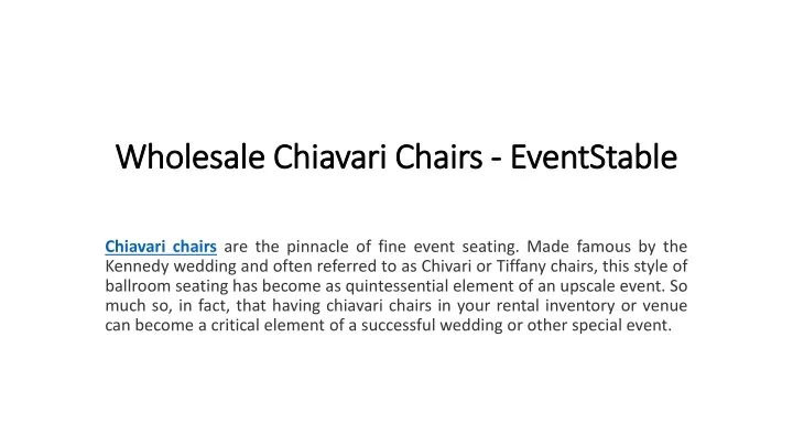 wholesale chiavari chairs eventstable