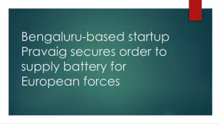 Bengaluru-based startup Pravaig secures order to supply battery-converted