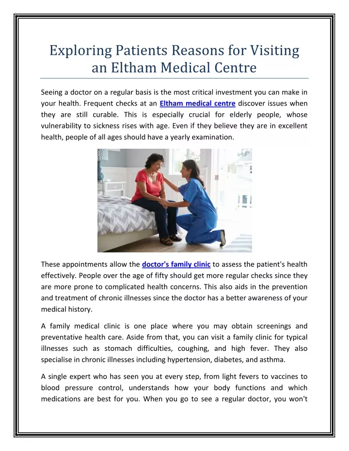 exploring patients reasons for visiting an eltham