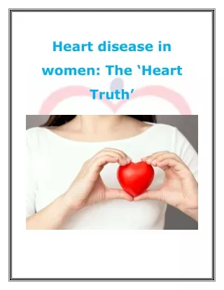 Heart Disease in Women -The Heart Truth