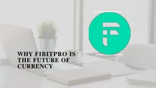 Why FibitPro is the Future of Currency