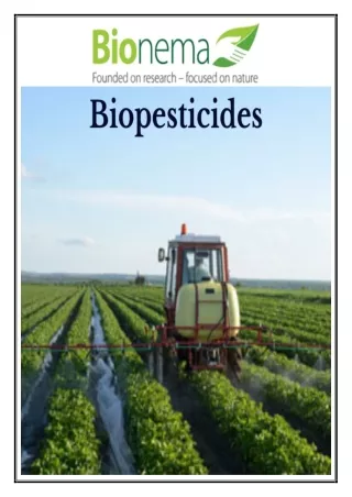 Biopesticides in Sustainable Agriculture