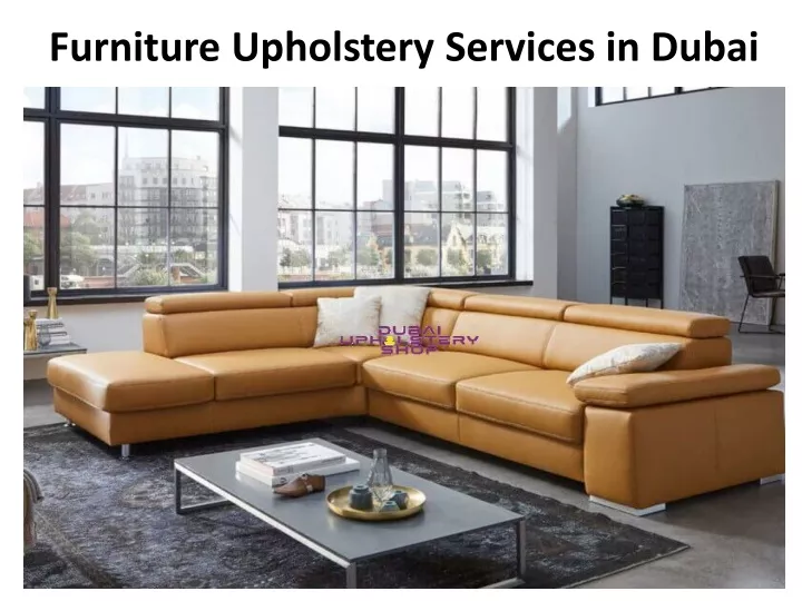 furniture upholstery services in dubai