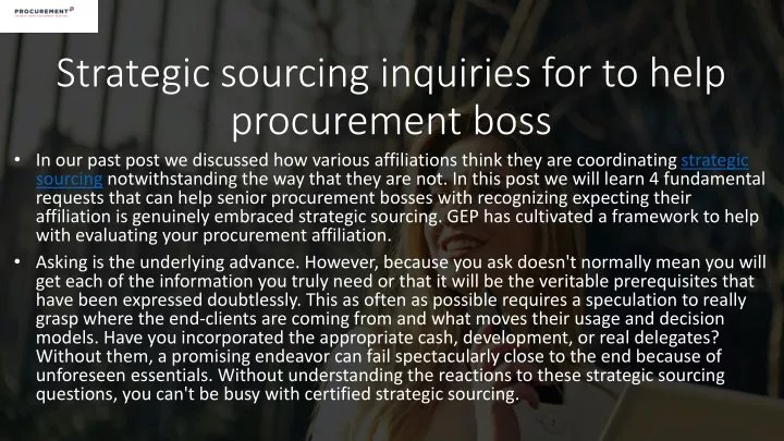 strategic sourcing inquiries for to help procurement boss