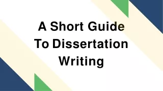 a short guide to dissertation writing