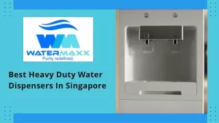 Heavy Duty Water Dispensers in Singapore
