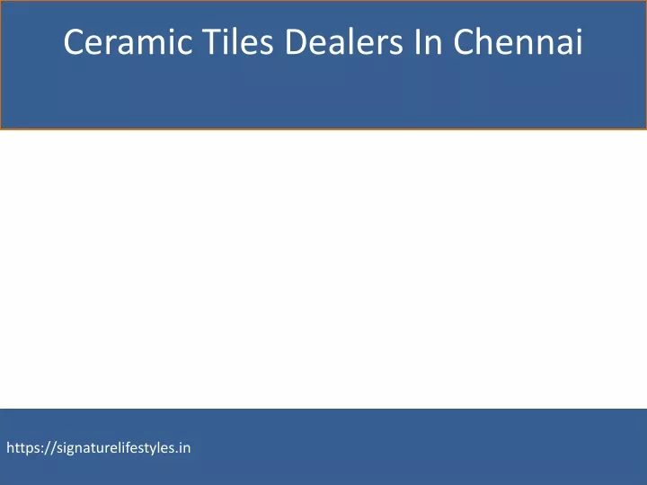 ceramic tiles dealers in chennai