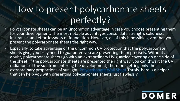 how to present polycarbonate sheets perfectly
