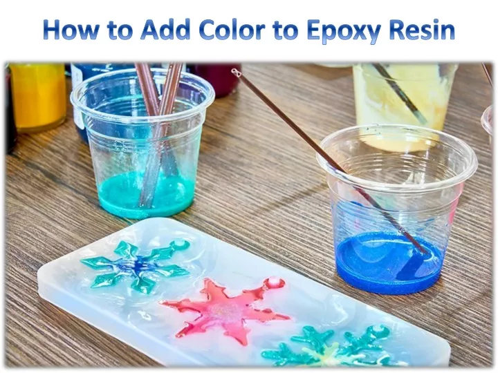 how to add color to epoxy resin