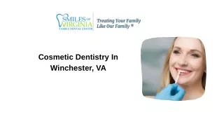 Cosmetic Dentistry In Winchester, VA