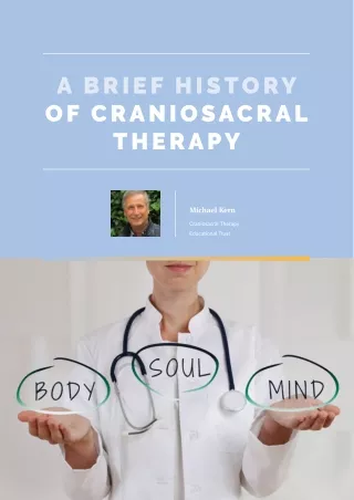 A Brief History of Craniosacral Therapy