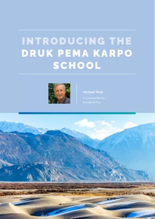Introducing the Druk Pema Karpo School
