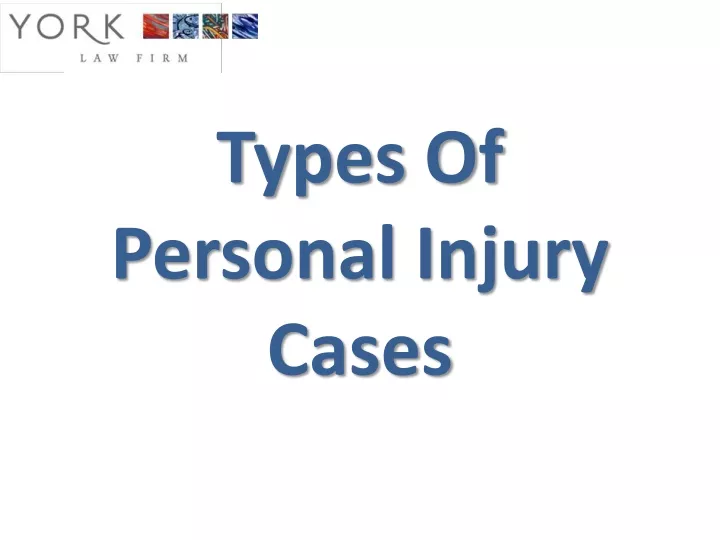 types of personal injury cases