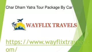 Char Dham Yatra Tour Package By Car