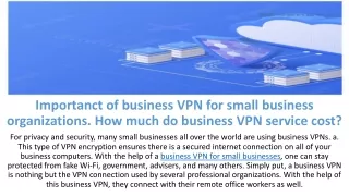 Importanct of business VPN for small business organizations How much do business VPN service cost