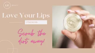 Lydia Rayan Flavorful Lip Scrub