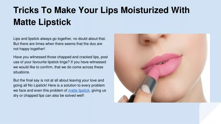 tricks to make your lips moisturized with matte lipstick