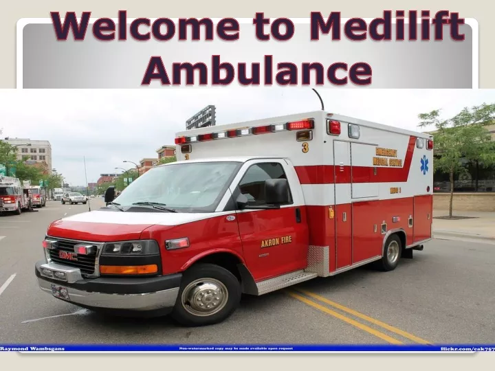 welcome to medilift ambulance