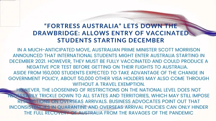 fortress australia lets down the drawbridge allows entry of vaccinated students starting december