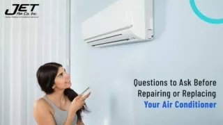 Questions to Ask Before Repairing or Replacing Your Air Conditioner